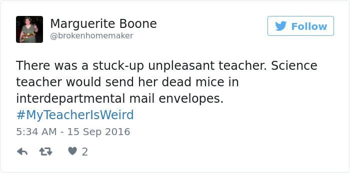 #myteacherisweird