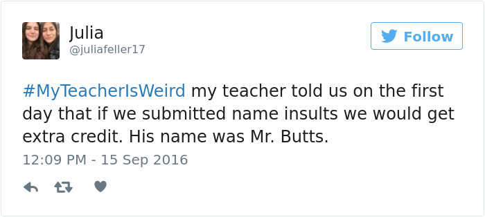 #myteacherisweird