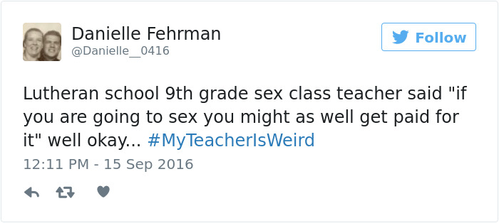 #myteacherisweird