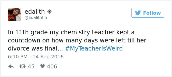 #myteacherisweird