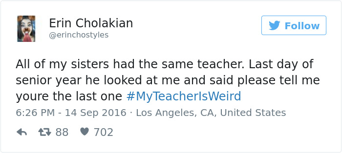 #myteacherisweird