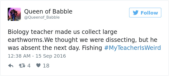 #myteacherisweird