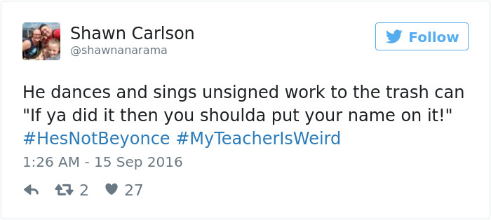 #myteacherisweird