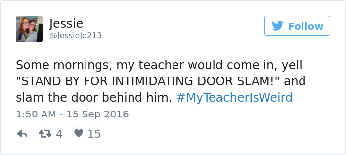 #myteacherisweird
