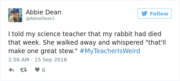 #myteacherisweird