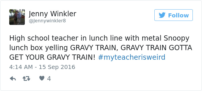 #myteacherisweird