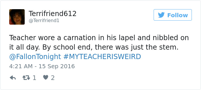 #myteacherisweird