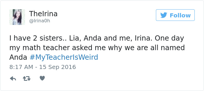 #myteacherisweird
