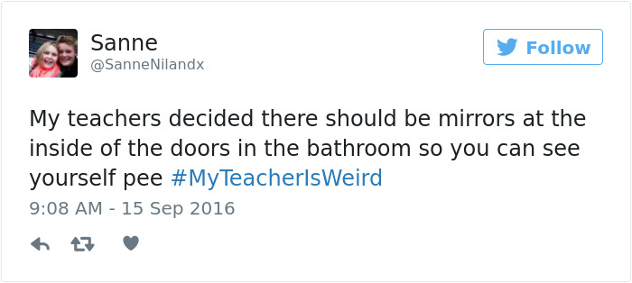 #myteacherisweird