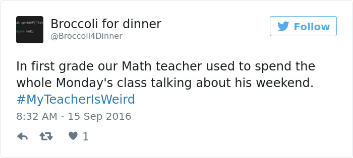 #myteacherisweird