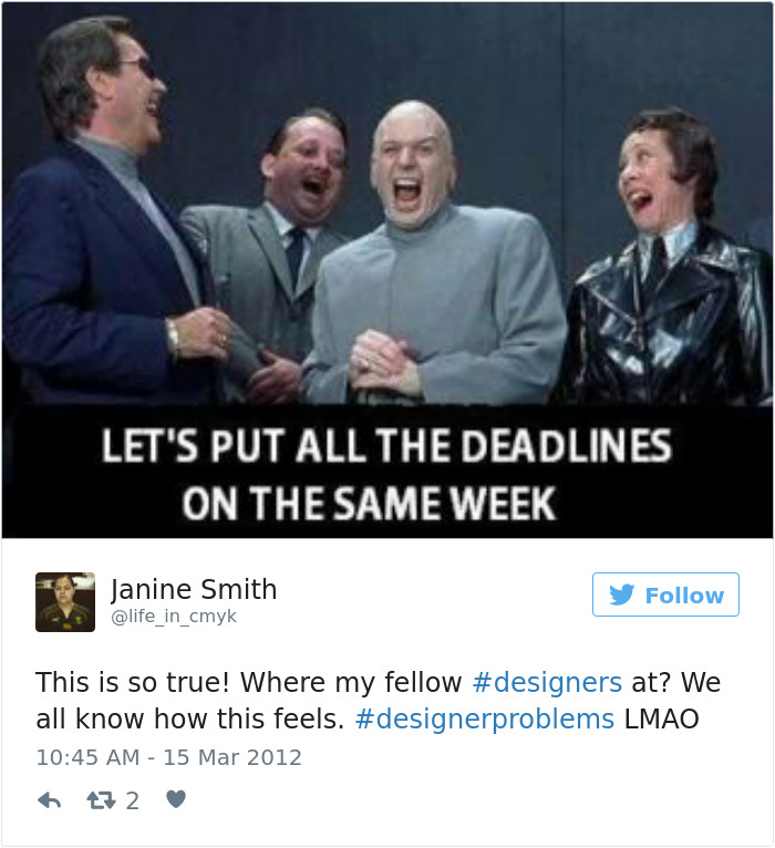 #designerproblems – These Funny Tweets Explain What It Means To Be A Designer
