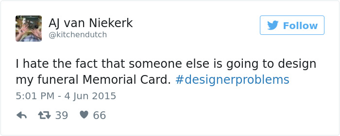 #designerproblems – These Funny Tweets Explain What It Means To Be A Designer