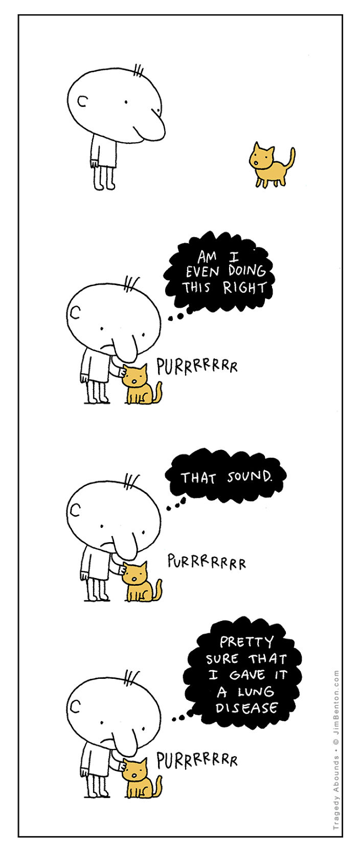 Tragedy Abounds By Jim Benton