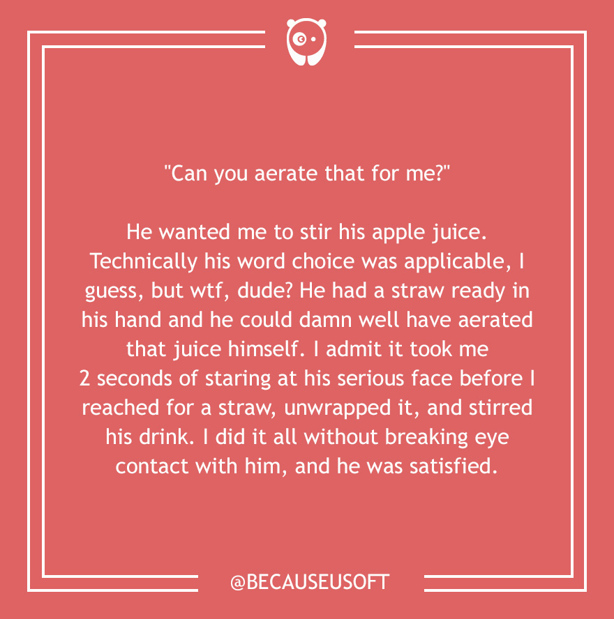 Dumb Customer Questions