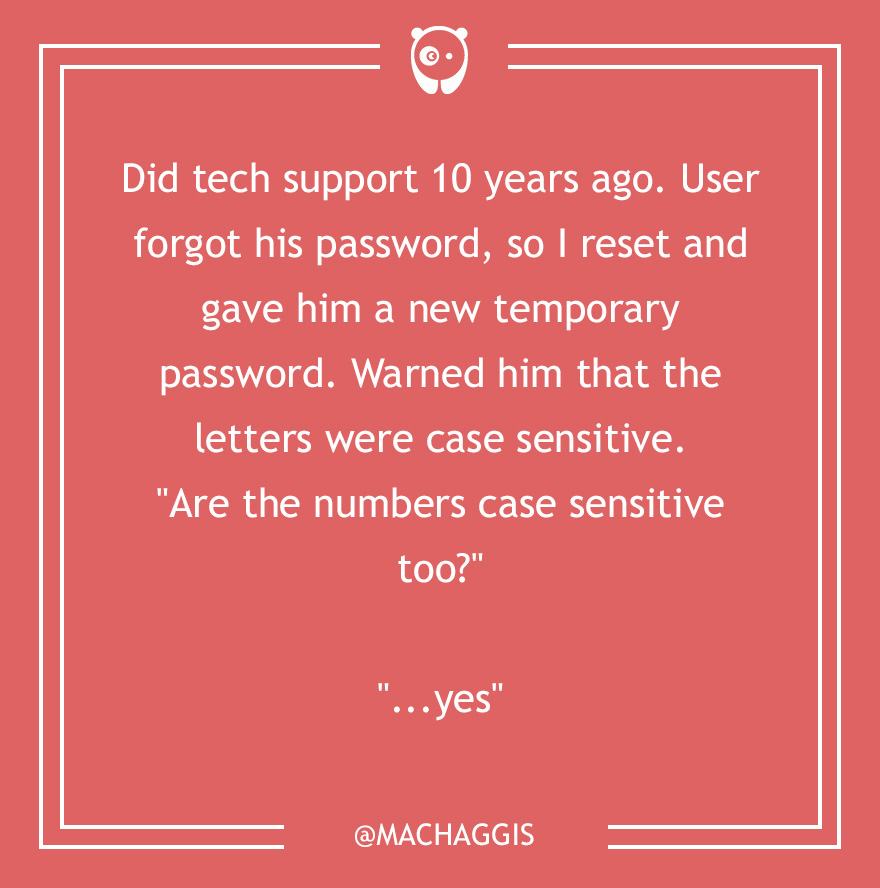 Dumb Customer Questions