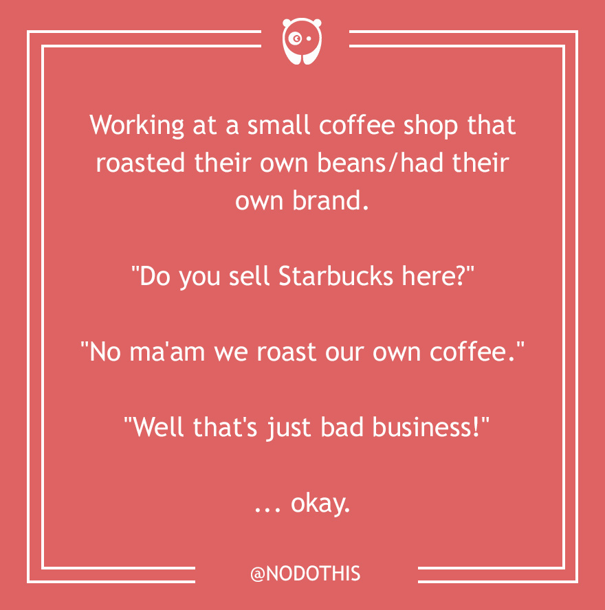 Dumb Customer Questions