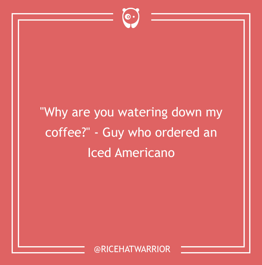 Dumb Customer Questions