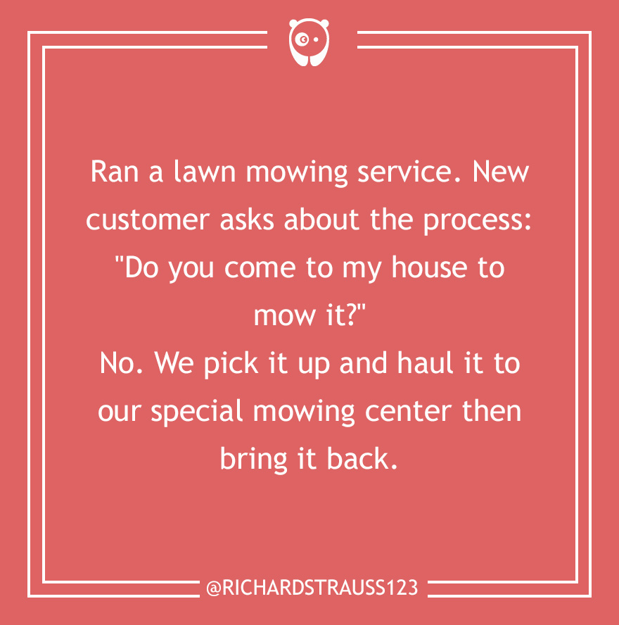 Dumb Customer Questions