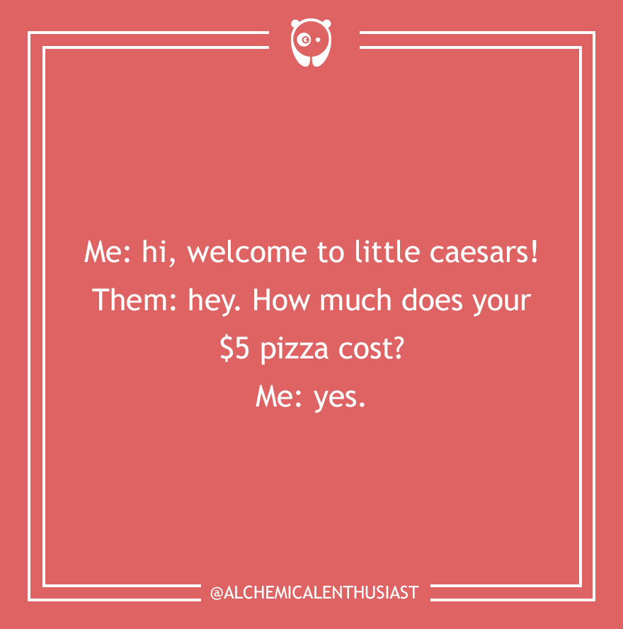 Dumb Customer Questions