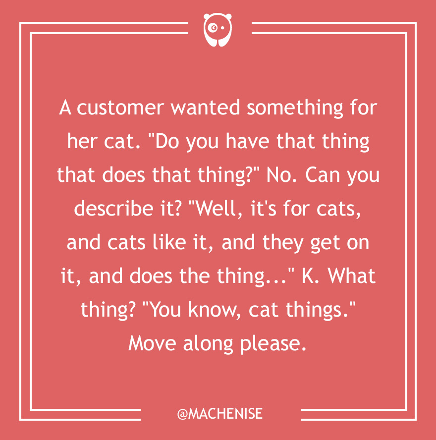 Dumb Customer Questions