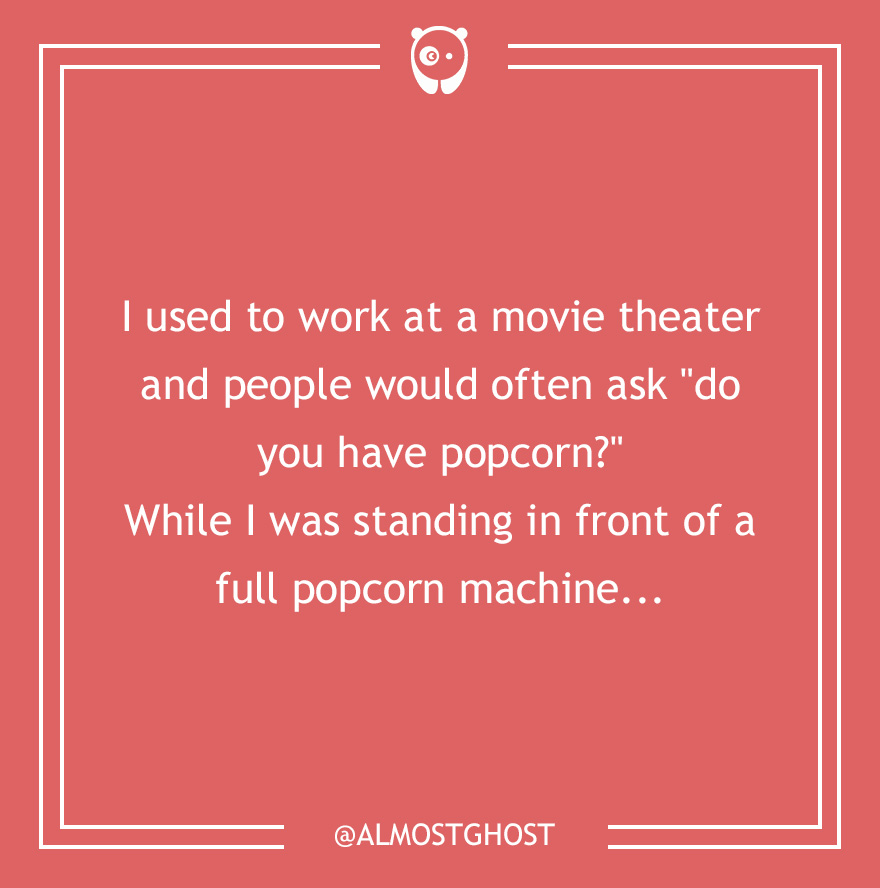 Dumb Customer Questions