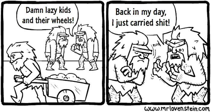 Cavemen joke about lazy kids, evolution of wheels, and tough past, capturing dark humour in comic strip.