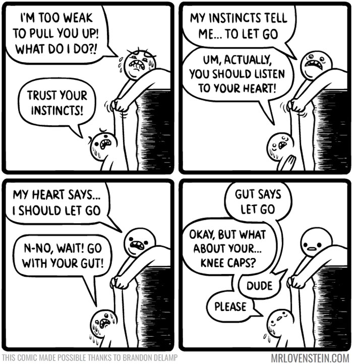 Two characters in a precarious situation discuss instincts and dark humor in a comic strip.