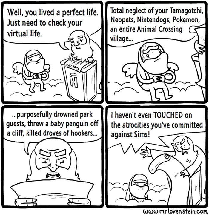 Dark humor comic about a character being judged for virtual life choices, featuring games like Tamagotchi and Sims.