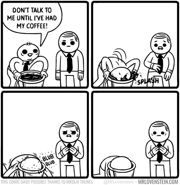 Comic strip with a character dunking their head in coffee, showcasing dark humour.