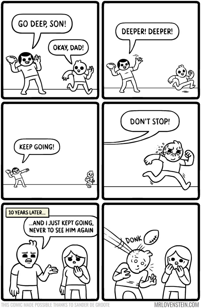 Father tells son to go deep while playing football, leading to a dark humor twist 10 years later.