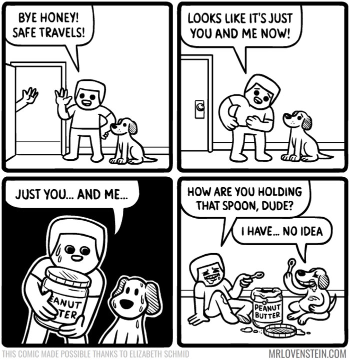 Comic featuring dark humor with a man and dog comically puzzled over holding a spoon with peanut butter.