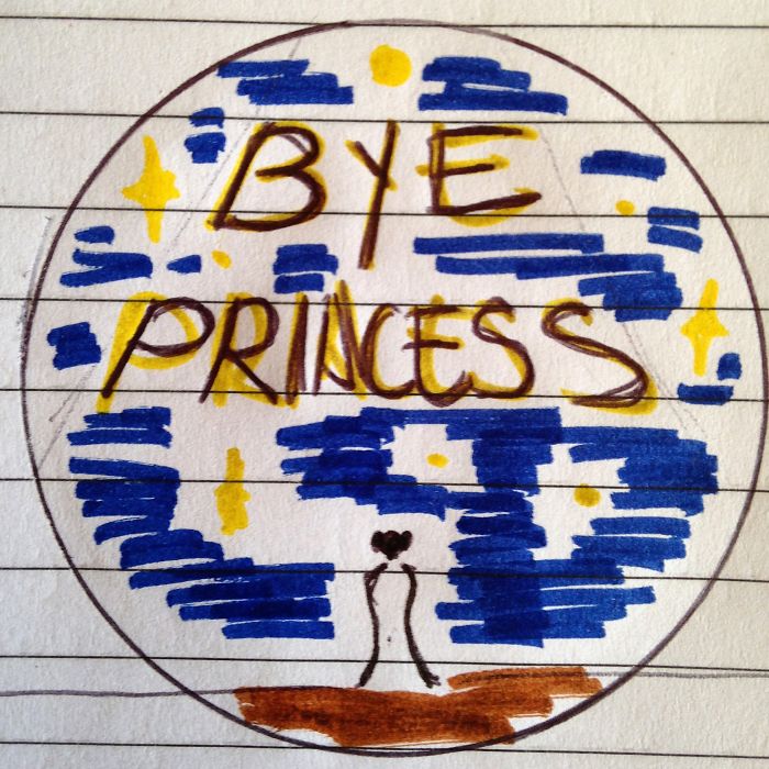 Bye Princess