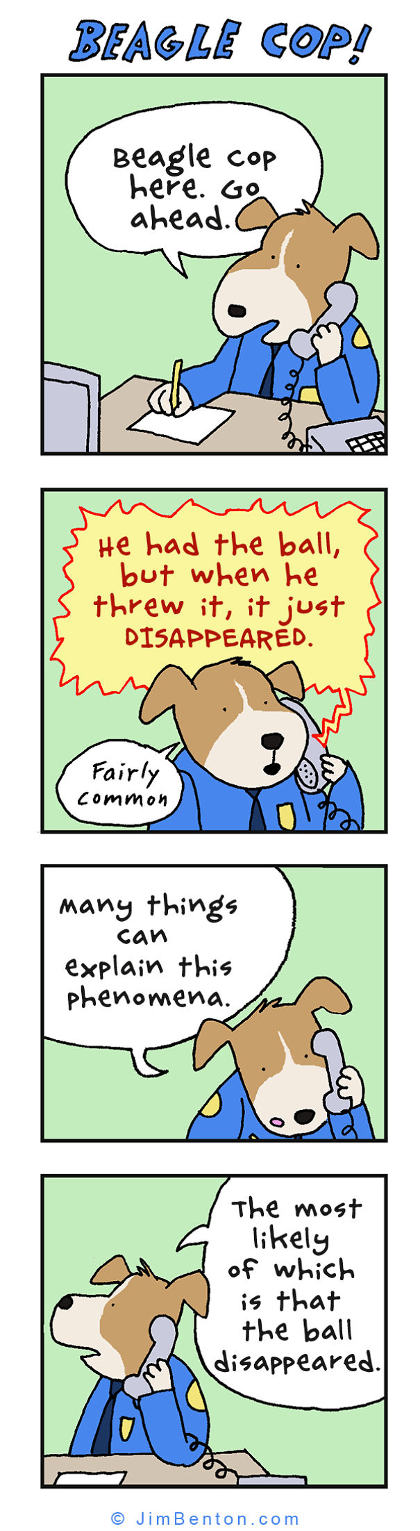 I Draw The Bone-Chewing Adventures Of A Law Enforcement Agent Who Is A Beagle.