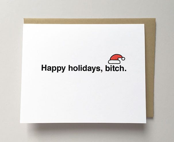 Rude Christmas card with "Happy holidays, b***h" text and a Santa hat illustration.