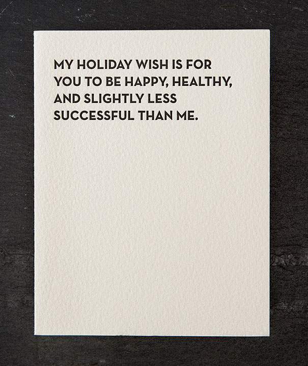 Rude Christmas card with a witty message about being happy but less successful than the sender.