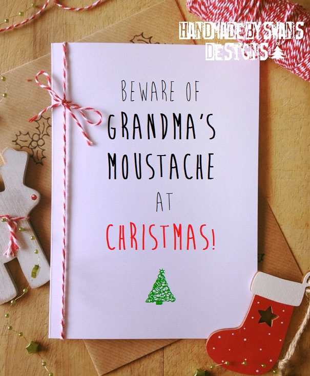 Rude Christmas card with "Beware of Grandma's Moustache at Christmas" text and festive decorations.