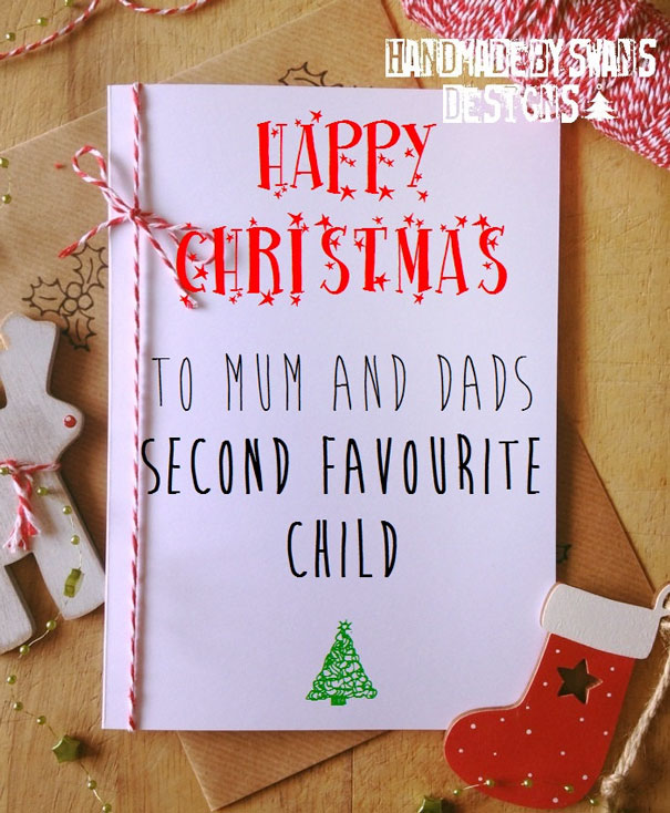 Rude Christmas card for parents with text "Happy Christmas to Mum and Dad's second favourite child," featuring a small green tree.
