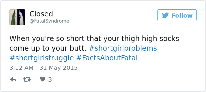 Tweet about short people problems with hashtags, highlighting the struggle of thigh-high socks fitting too high.