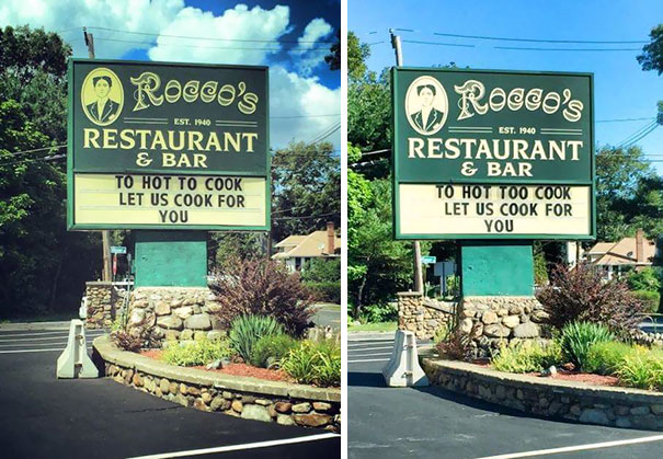 A Friend Of Mine Called A Restaurant About A Spelling Mistake On Their Sign. And They Changed It