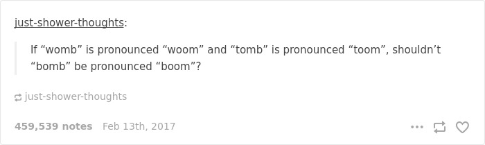 English language joke questioning the pronunciation inconsistency of "womb," "tomb," and "b**b."