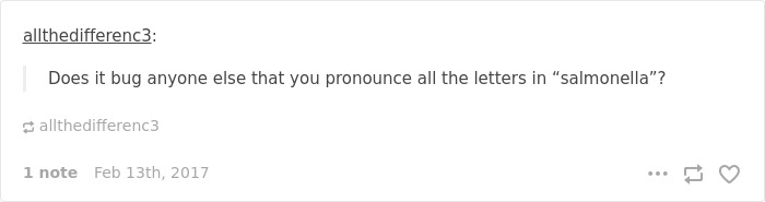 Text post humorously highlighting quirks in the English language pronunciation, focusing on "salmonella."