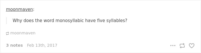 English language joke highlighting the irony of "monosyllabic" having five syllables.