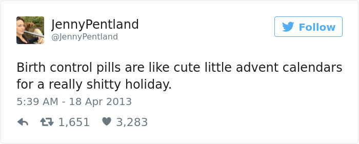 Tweets About Being A Woman