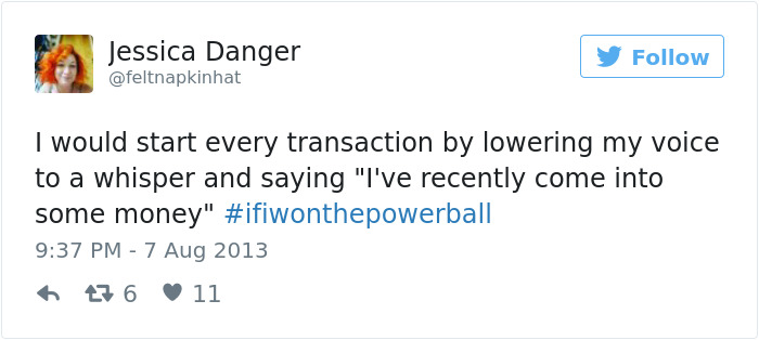 If I Won The Powerball