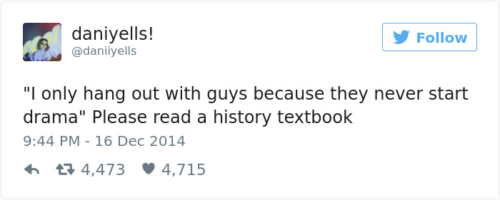 Tweets About Being A Woman