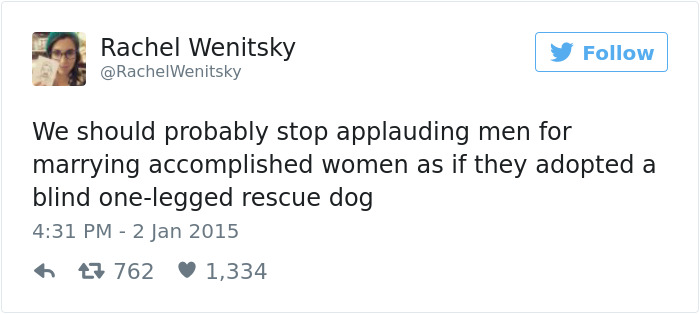 Tweets About Being A Woman