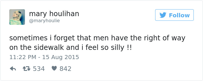 Tweets About Being A Woman