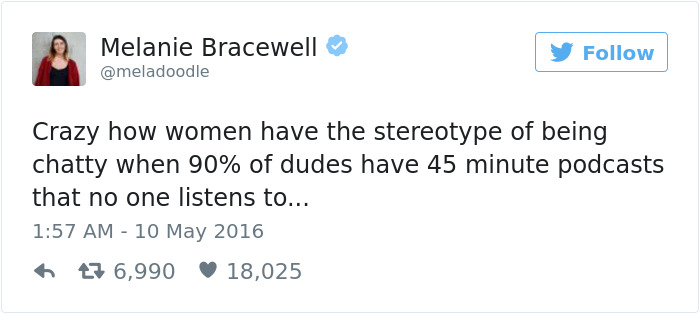 Tweets About Being A Woman