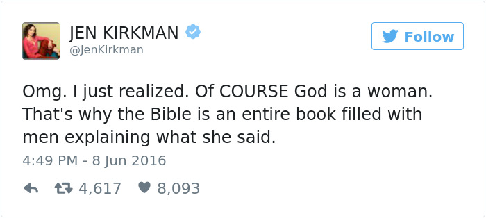 Tweets About Being A Woman