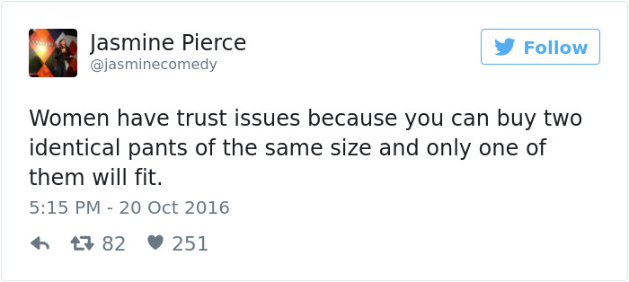 Tweets About Being A Woman